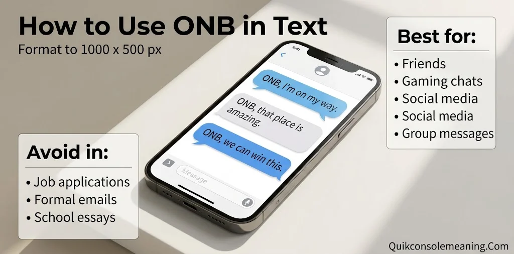How to Use ONB in Text (With Examples and Similar Slang)